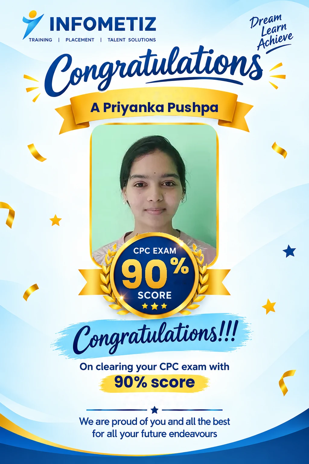 A Priyanka Pushpa cleared the AAPC CPC exam with 90%. Successfully placed at Omega Healthcare — INFOMETIZ student