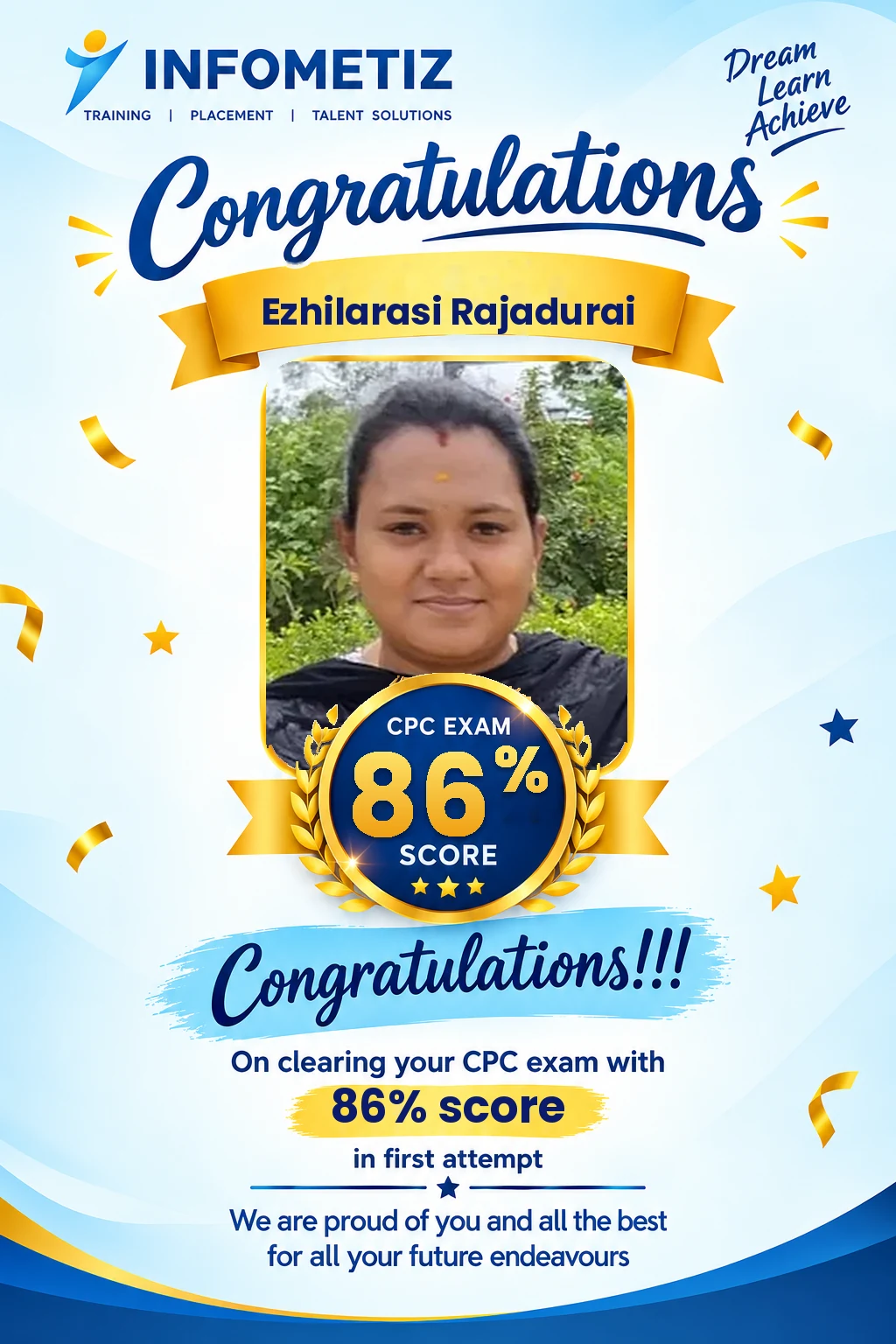 Ezhilarasi Rajadurai cleared the AAPC CPC exam in the 1st attempt with 86%. Successfully placed at IKS Health — INFOMETIZ student