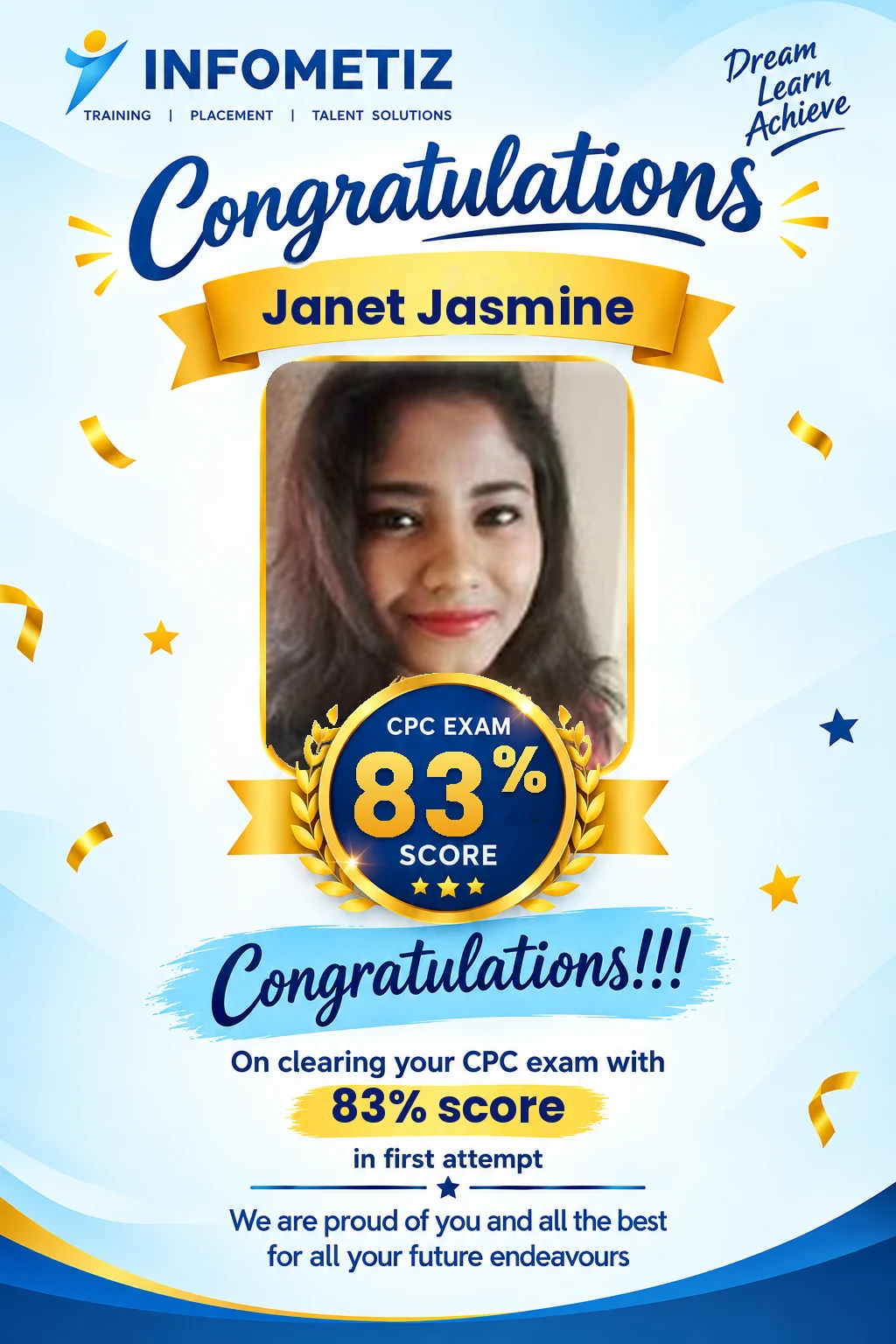 Janet Jasmine cleared the AAPC CPC exam in the 1st attempt with 83%. Successfully placed at Optum — INFOMETIZ student