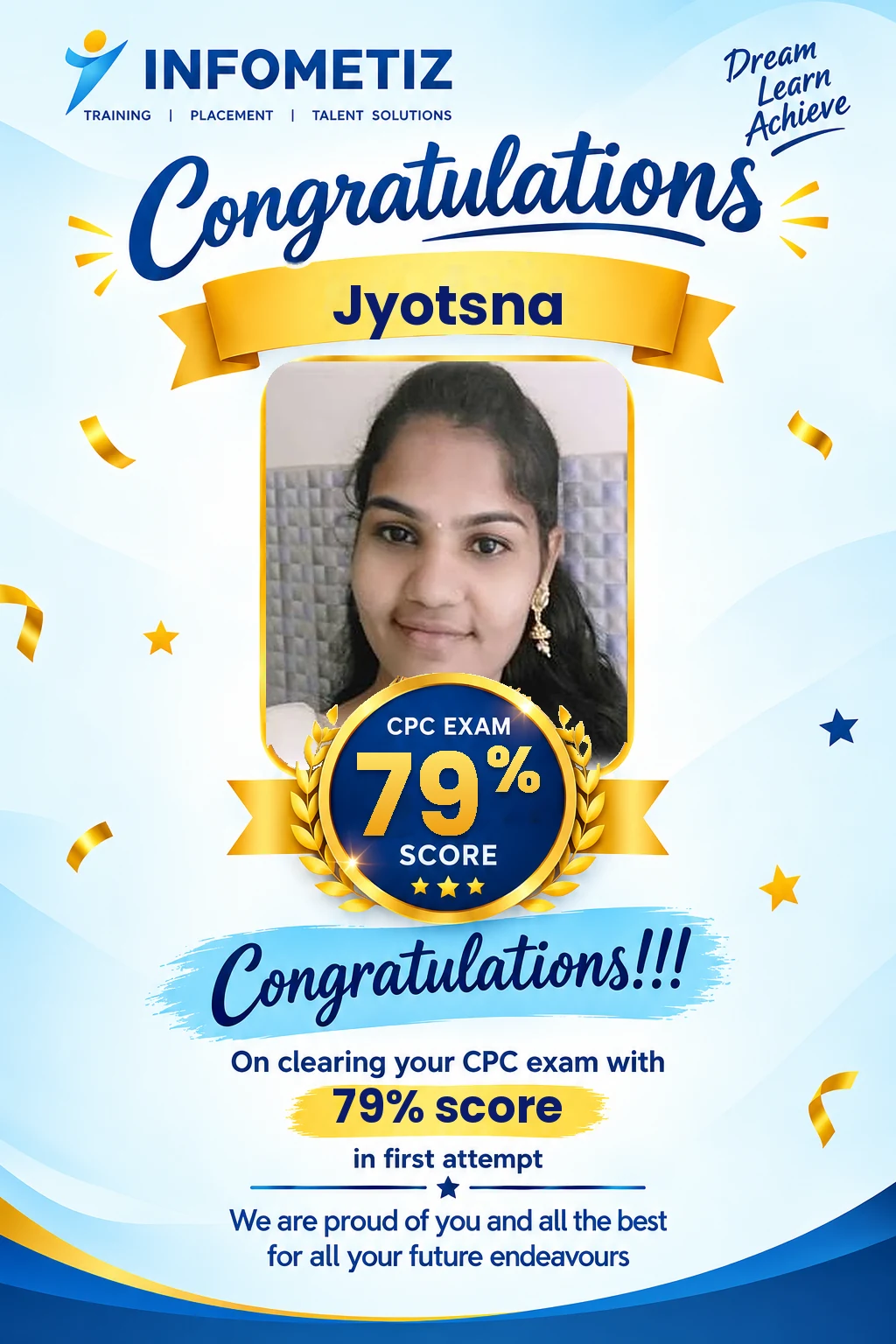 Jyotsna cleared the AAPC CPC exam in the 1st attempt with 79%. Successfully placed at Sagility — INFOMETIZ student