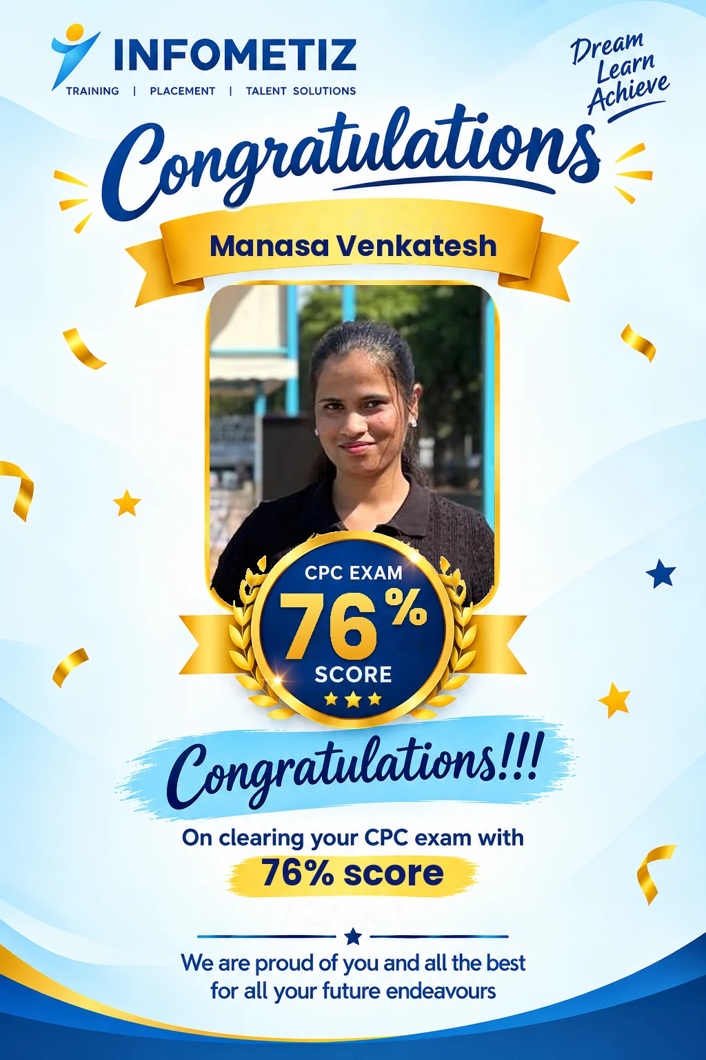 Manasa Venkatesh cleared the AAPC CPC exam with 76%. Successfully placed at Vee Healthtek — INFOMETIZ student