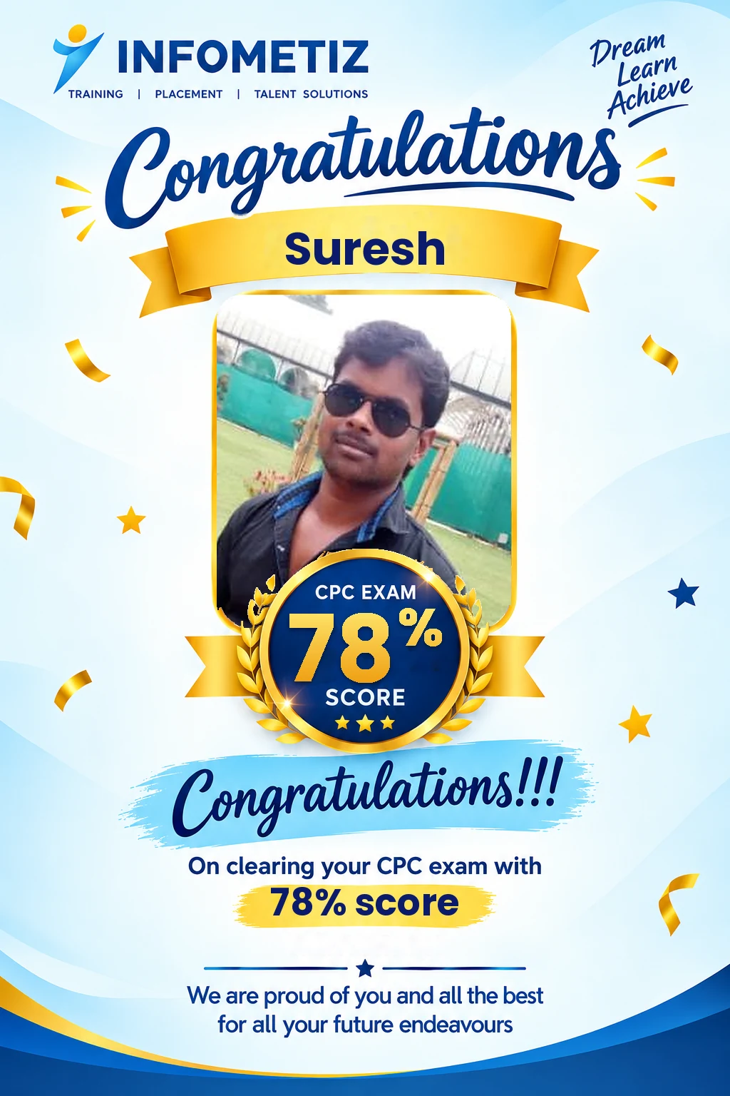 Suresh cleared the AAPC CPC exam with 78%. Successfully placed at R1RCM — INFOMETIZ student