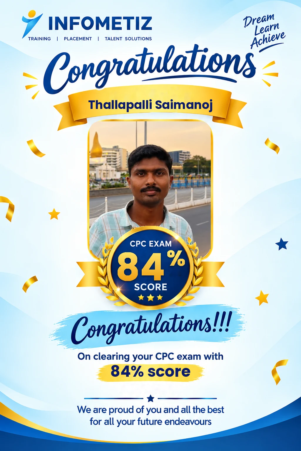 Thallapalli Saimanoj cleared the AAPC CPC exam with 84%. Successfully placed at CorroHealth — INFOMETIZ student