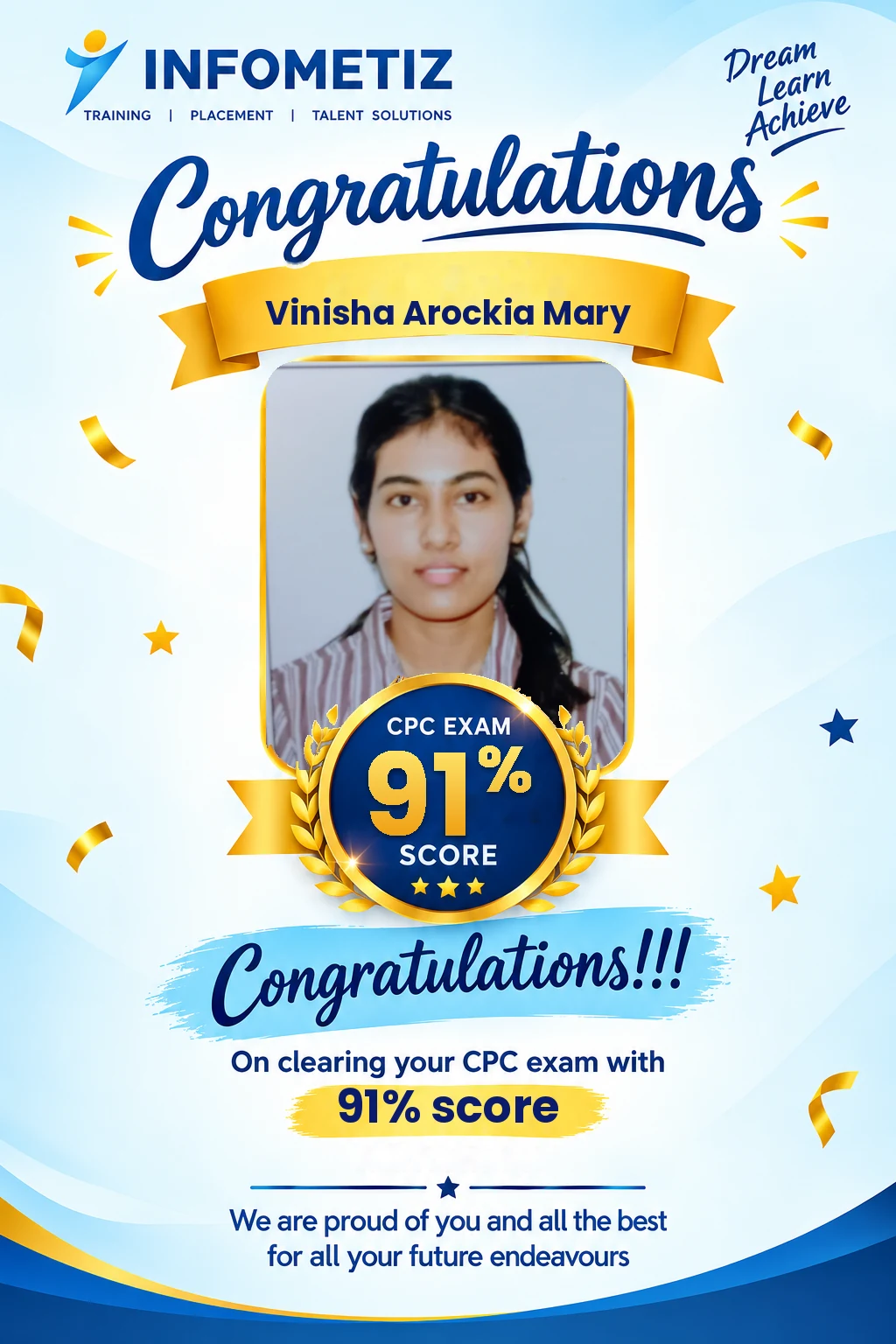 Vinisha Arockia Mary cleared the AAPC CPC exam with 91%. Successfully placed at Infinx — INFOMETIZ student